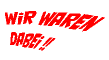 wir waren dabei